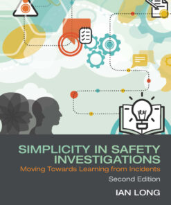 Simplicity in Safety Investigations - 2nd Edition