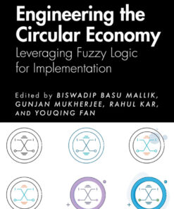 Engineering the Circular Economy - 1st Edition