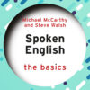 Spoken English: The Basics - 1st Edition