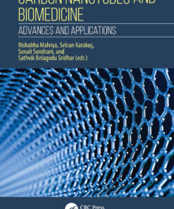 Carbon Nanotubes and Biomedicine - 1st Edition