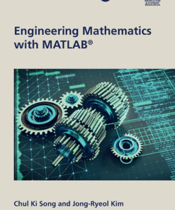 Engineering Mathematics with MATLAB - 1st Edition