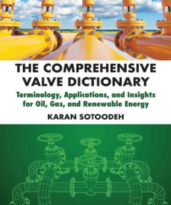 The Comprehensive Valve Dictionary - 1st Edition