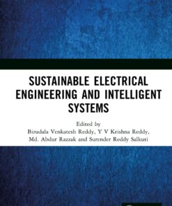 Sustainable Electrical Engineering and Intelligent Systems - 1st Edition