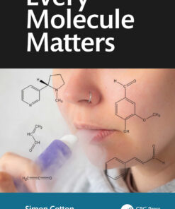 Every Molecule Matters - 1st Edition