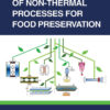 Fundamentals of Non-Thermal Processes for Food Preservation - 1st Edition
