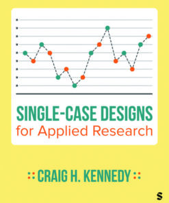 Single-Case Designs for Applied Research - 1st Edition