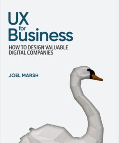 UX for Business - 1st Edition