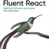 Fluent React - 1st Edition