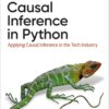 Causal Inference in Python - 1st Edition
