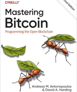 Mastering Bitcoin - 3rd Edition