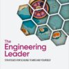 The Engineering Leader - 1st Edition