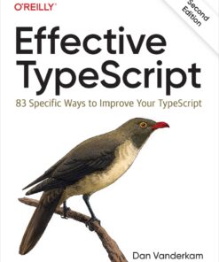 Effective TypeScript - 2nd Edition
