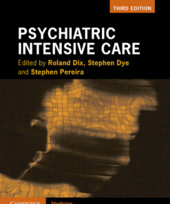 Psychiatric Intensive Care - 3rd Edition