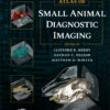 Atlas of Small Animal Diagnostic Imaging - 1st Edition