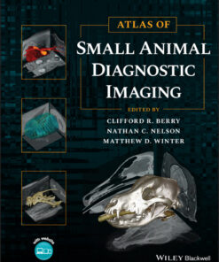 Atlas of Small Animal Diagnostic Imaging - 1st Edition