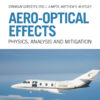 Aero-Optical Effects - 1st Edition