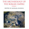 A Companion to the Archaeology of the Roman Empire, 2 Volume Set - 1st Edition