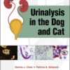 Urinalysis in the Dog and Cat - 1st Edition