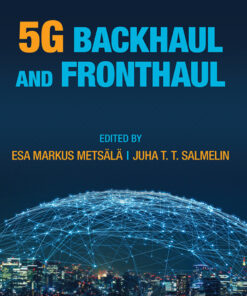 5G Backhaul and Fronthaul - 1st Edition