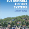 Sustainable Fishery Systems - 2nd Edition