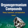 Organogermanium Compounds - 1st Edition