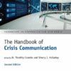 The Handbook of Crisis Communication - 2nd Edition