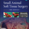 Small Animal Soft Tissue Surgery, 2nd Edition - 2nd Edition