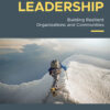 Crisis-Ready Leadership - 1st Edition