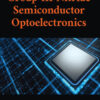 Group III-Nitride Semiconductor Optoelectronics - 1st Edition