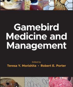 Gamebird Medicine and Management - 1st Edition