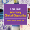 Low-Cost Veterinary Clinical Diagnostics - 1st Edition