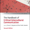 The Handbook of Critical Intercultural Communication - 2nd Edition
