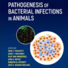 Pathogenesis of Bacterial Infections in Animals - 5th Edition