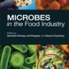 Microbes in the Food Industry - 1st Edition