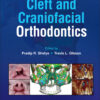 Cleft and Craniofacial Orthodontics - 1st Edition