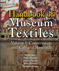 Handbook of Museum Textiles, Volume 1 - 1st Edition