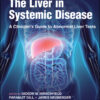 The Liver in Systemic Disease - 1st Edition
