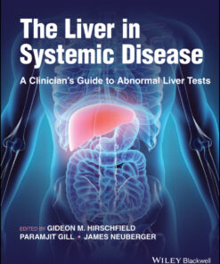 The Liver in Systemic Disease - 1st Edition