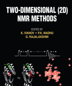 Two-Dimensional (2D) NMR Methods - 1st Edition