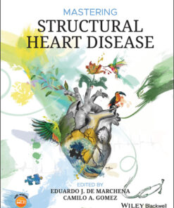 Mastering Structural Heart Disease - 1st Edition