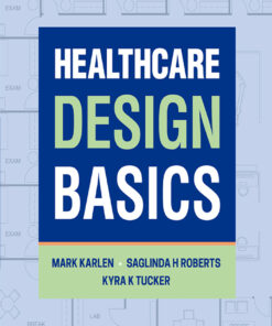 Healthcare Design Basics - 1st Edition
