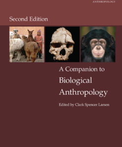 A Companion to Biological Anthropology - 2nd Edition