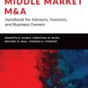 Middle Market M & A - 2nd Edition