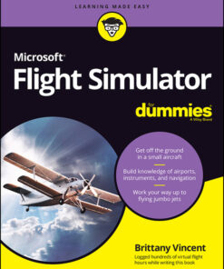 Microsoft Flight Simulator For Dummies - 1st Edition