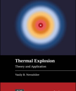 Thermal Explosion - 1st Edition