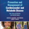 Prevention and Management of Cardiovascular and Metabolic Disease - 1st Edition