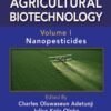 Handbook of Agricultural Biotechnology, Volume 1 - 1st Edition