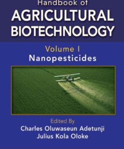 Handbook of Agricultural Biotechnology, Volume 1 - 1st Edition