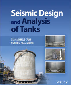 Seismic Design and Analysis of Tanks - 1st Edition