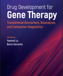 Drug Development for Gene Therapy - 1st Edition